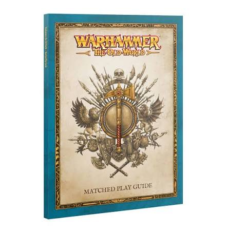Warhammer 05-05 The Old World Matched Play Guide